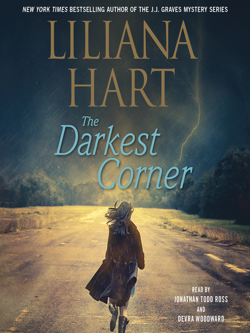 Title details for The Darkest Corner by Liliana Hart - Available